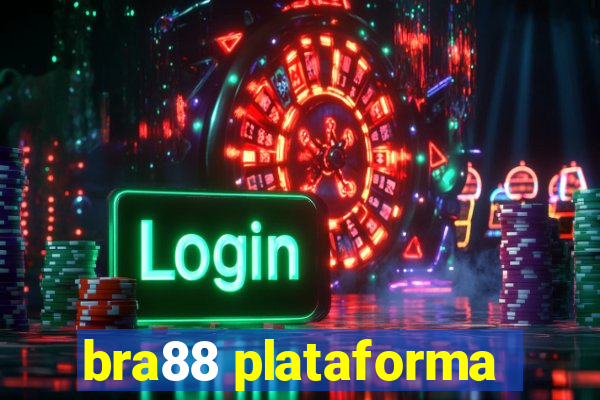 bra88 plataforma